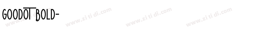 GoodOT Bold字体转换